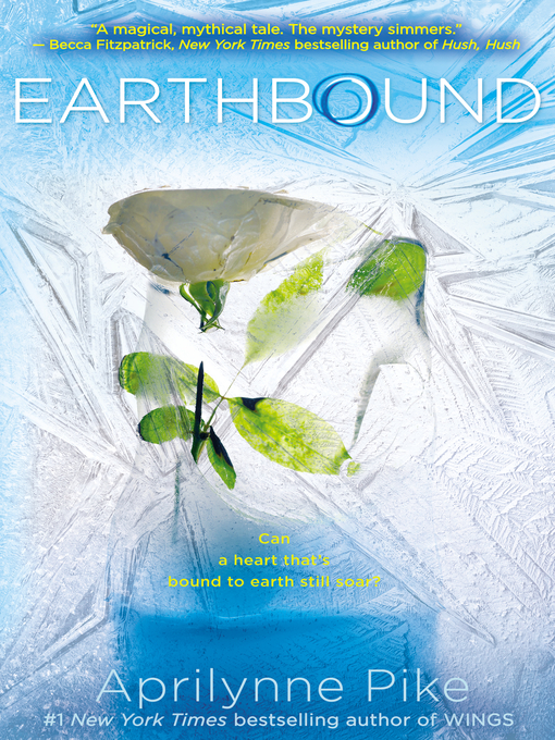 Title details for Earthbound by Aprilynne Pike - Wait list